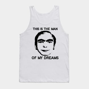 This Is The Man Of My Dreams Tank Top